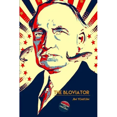 The Bloviator: Sex, Drugs, Fraud, Suicide, Murder, Scandal, Adultery, Quackery, Corruption, Superstition and President Warren G. Harding.