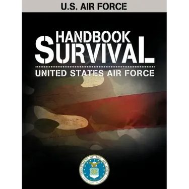 U.S. Air Force Survival Handbook