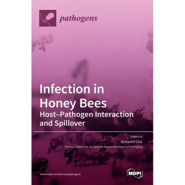 Infection in Honey Bees: Host-Pathogen Interaction and Spillover