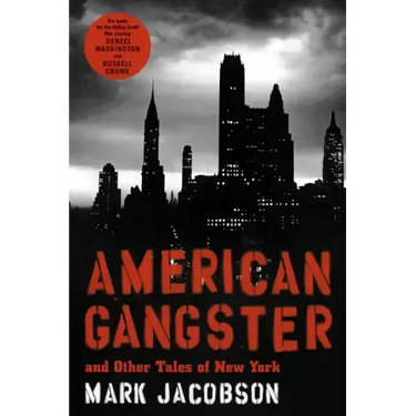 American Gangster: And Other Tales of New York