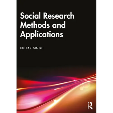 Social Research Methods and Applications: Qualitative, Quantitative, and Mixed Methods Approaches