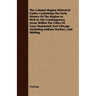 The Calumet Region Historical Guide; Containing the Early History of the Region as Well as the Contemporary Scene Within the Cities of Gary, Hammond,