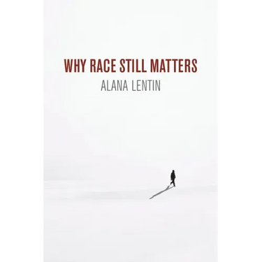 Why Race Still Matters