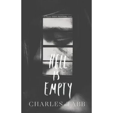 Hell is Empty: Book 1 of the Detective Tony Pantera Series