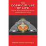 The Cosmic Pulse of Life