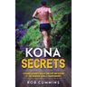 Kona Secrets: Lessons learned from over 50 Kona Qualifications