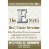 The E-Myth Real Estate Investor