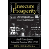 Insecure Prosperity: Small-Town Jews in Industrial America, 1890-1940