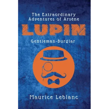 The Extraordinary Adventures of Arsène Lupin, Gentleman-Burglar