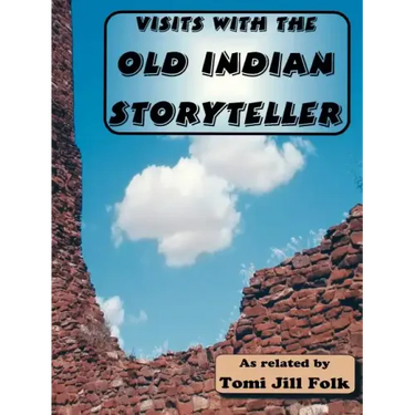 Visits with the Old Indian Storyteller