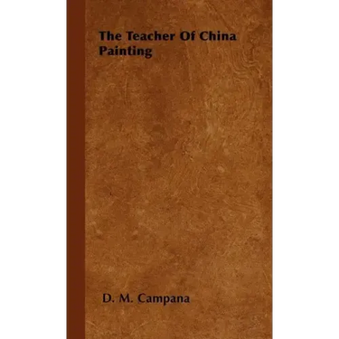 The Teacher Of China Painting