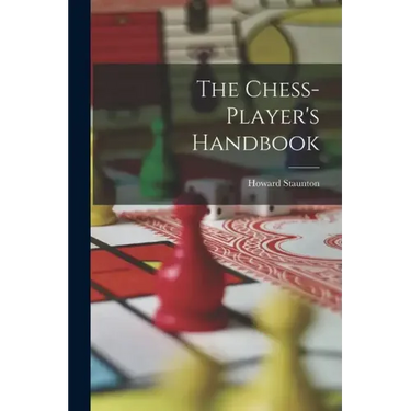 The Chess-player's Handbook