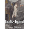 Paradise Regain'd