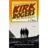 The Adventures of Kirk Rogers and The Illuminati: Book Three