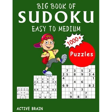 Big Book of Sudoku Easy to Medium: 1000+ Easy Sudoku Puzzles (With Solutions)