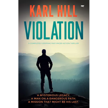 Violation: A Completely Gripping Fast-Paced Action Thriller