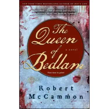The Queen of Bedlam