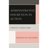 Administrative Discretion in Action: A Narrative of Eminent Domain