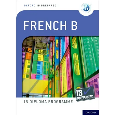 Ib French B: Skills and Practice