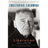 Liberation Diaries, Volume Three: 1970-1983