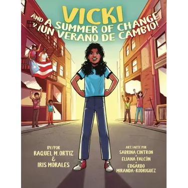 Vicki and A Summer of Change! ¡Vicki y un verano de cambio!