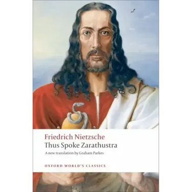 Thus Spoke Zarathustra: A Book for Everyone and Nobody