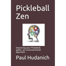 Pickleball Zen