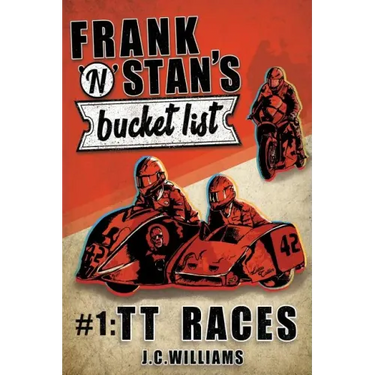 Frank n' Stan's Bucket List #1: TT Races