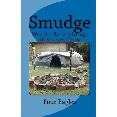 Smudge: Mystic Scratchings of Sister Crow