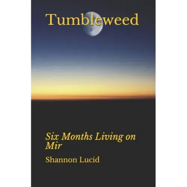 Tumbleweed: Six Months Living on Mir