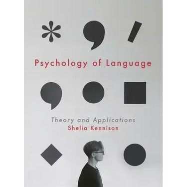 Psychology of Language: Theory and Applications