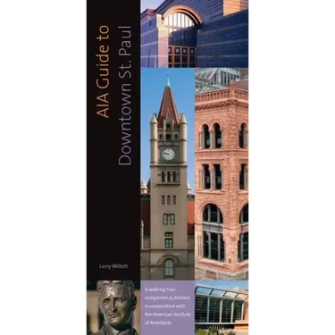 Aia Guide to Downtown St. Paul
