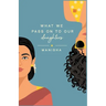 What We Pass on to Our Daughters