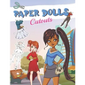 Paper Dolls Cutouts: Color, Cut and Play - Paper Doll for Girls ages 8-12 - With Clothes