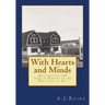 With Hearts and Minds: Maillardville, 100 Years of History on the West Coast of B.C.
