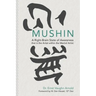 Mushin: A Right-Brain State of Awareness that is the Artist within the Martial Artist