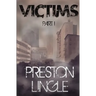 Victims: Part 1 A Post-Apocalyptic Dystopian Science Fiction Novel Series