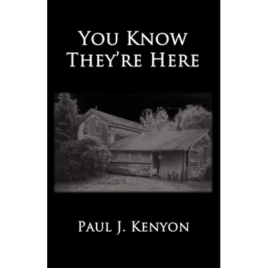 You Know They're Here
