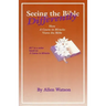 Seeing the Bible Differently: How a Course in Miracles Views the Bible