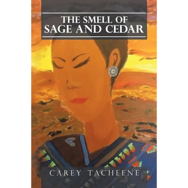The Smell of Sage and Cedar