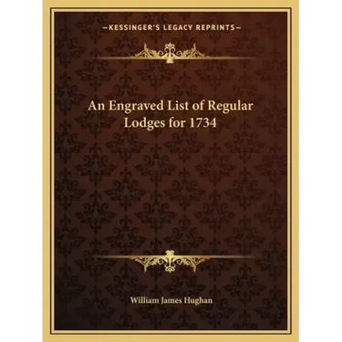 An Engraved List of Regular Lodges for 1734