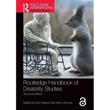 Routledge Handbook of Disability Studies