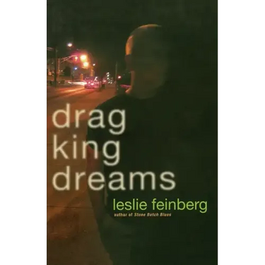 Drag King Dreams
