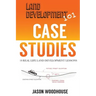 Land Development 101 Case Studies: 10 Real Life Land Development Lessons