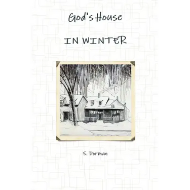 God's House IN WINTER