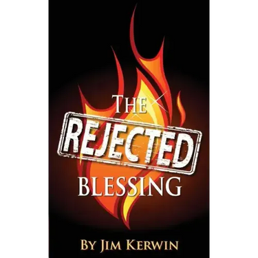 The Rejected Blessing: An Untold Story of the Early Days of the Pentecostal Movement