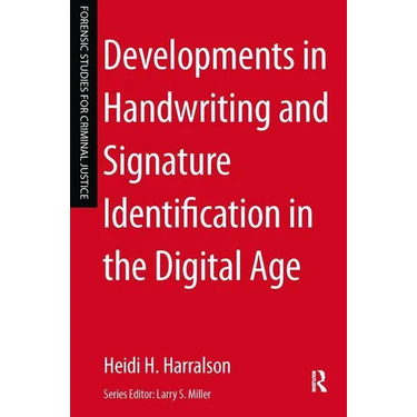 Developments in Handwriting and Signature Identification in the Digital Age