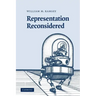 Representation Reconsidered