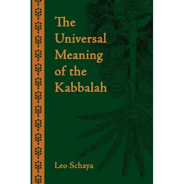 The Universal Meaning of the Kabbalah