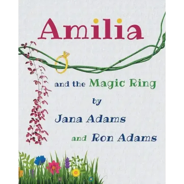 Amilia and the Magic Ring